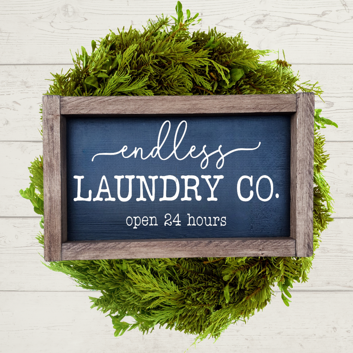 Endless Laundry Co. Sign - 5x9