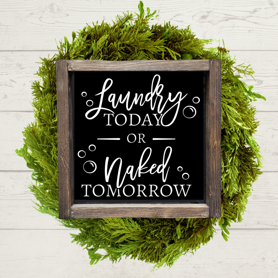 Black and white farmhouse framed wooden sign for laundry room décor